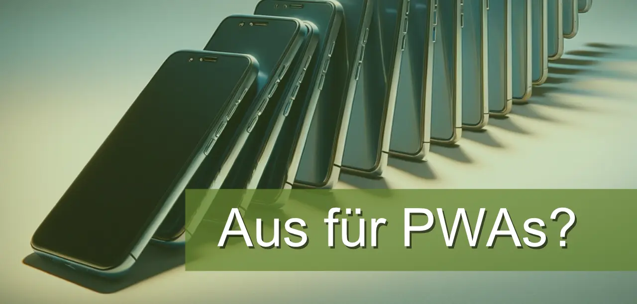 Kein PWA-Support mehr unter iOS